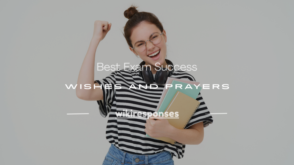 exam success wishes and prayers