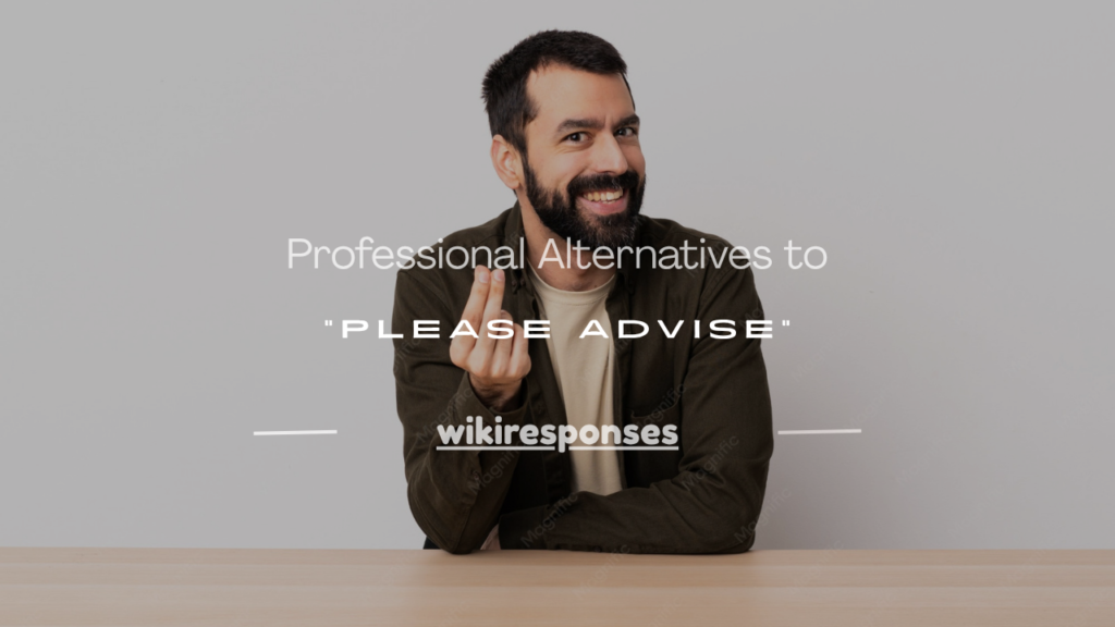 please advise