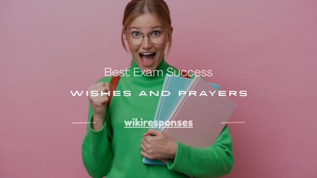 exam success wishes and prayers