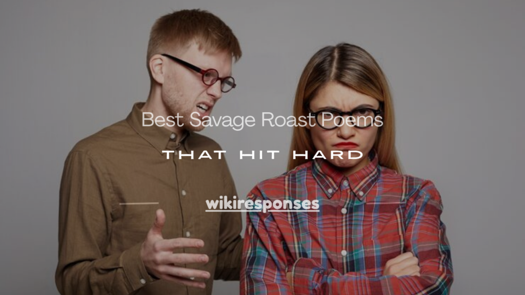 savage roast poems