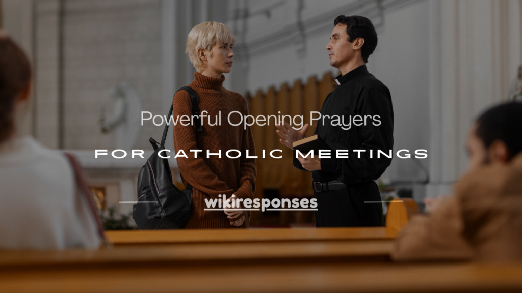 opening prayer for catholic meetings
